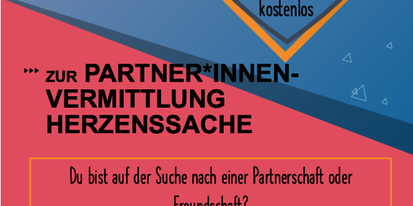 Informationsveranstaltung Partner:innen-Vermittlung Herzenssache